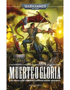 Ciaphas cain nº 04 Muerte o gloria